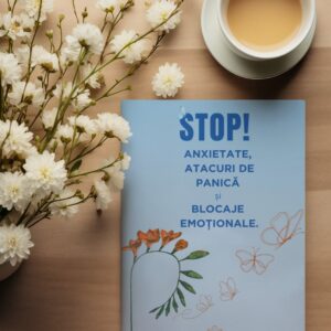 Carte - STOP! Anxietate, atacuri de panică și blocaje emoționale